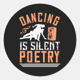 Dansen - Dansen is stilstaand poeder Ronde Sticker