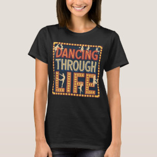 Dansen door het leven t-shirt