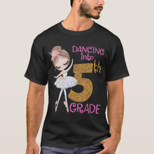 Dansen in 5e Grade Girl Ballerina Ballet Terug T-shirt