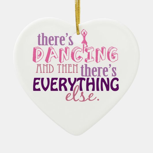 Dansen is alles keramisch ornament (Voorkant)