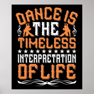 Dansen Is De Tijdloze Interpretatie Poster