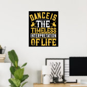 Dansen Is De Tijdloze Interpretatie Poster (Thuiskantoor)