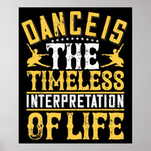 Dansen Is De Tijdloze Interpretatie Poster