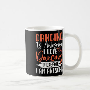 Dansen is Geweldige Ik hou van dansen, daarom ben  Koffiemok