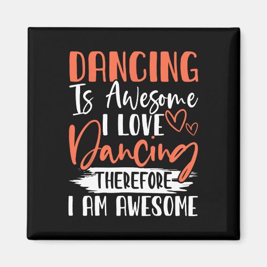 Dansen is Geweldige Ik hou van dansen, daarom ben Magneet (Voorkant)