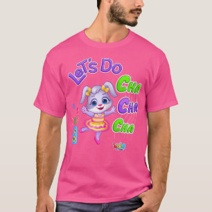 Dansen Op De Cha Cha Beat Laten We Cha Cha Cha Doe T-shirt