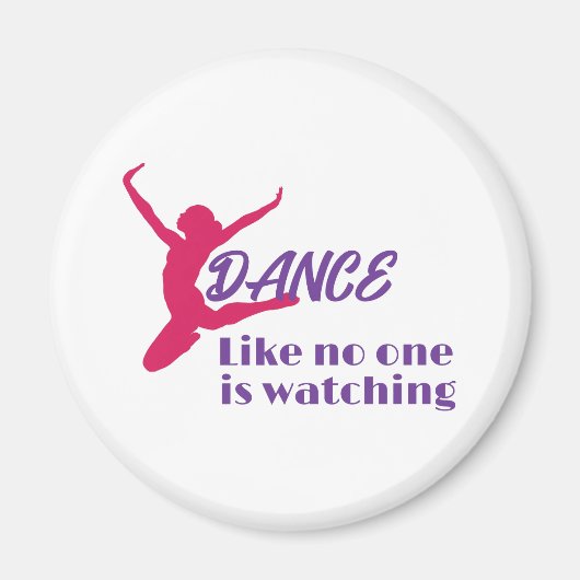 Dansen zoals niemand kijkt magneet (Voorkant)