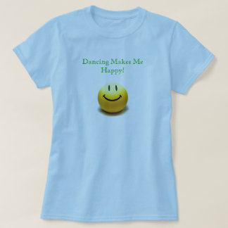 Dansend maakt me gelukkig T-Shirt