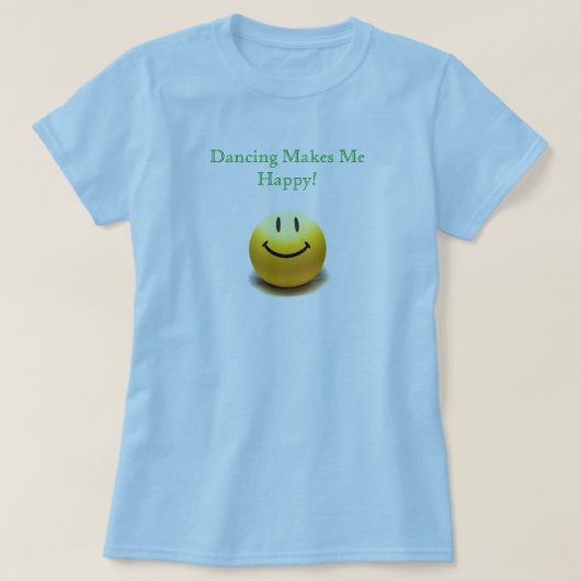 Dansend maakt me gelukkig T-Shirt (Design voorkant)