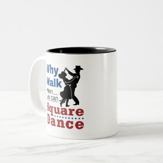 Dansend vierkant waarom lopen als je dans kunt uit tweekleurige koffiemok (Voorkant links)