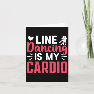 Dansende danslijn dansen is mijn cardio kaart