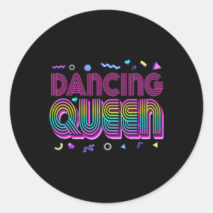 Dansende Koningin Shirt  Dansen 70's Ronde Sticker