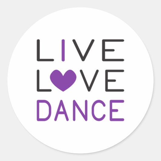 Dansende Live Love Dance Queen Dancer Gift Idee Ronde Sticker (Voorkant)