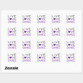 Dansende Live Love Dance Queen Dancer Gift Idee Vierkante Sticker (Vel)