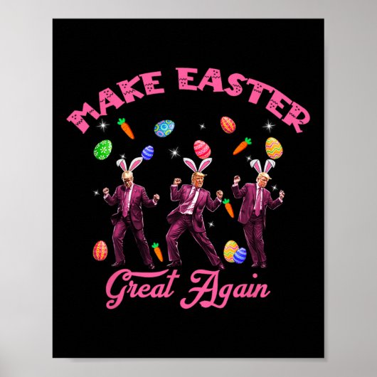 Dansende Trump Maak Pasen Groot Again Humoristisch Poster (Voorkant)