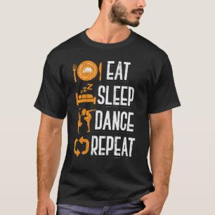 Danser Dance Instructor Choreographer Dance Teac T-shirt