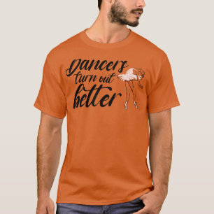 Dansers blijken Beter shirt Ballet Dance shirt B