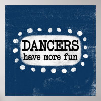 Dansers hebben meer plezier in het Posters van wan