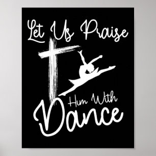 Danskunst voor meisjes Vrouwen Dans Lover Ballet R Poster