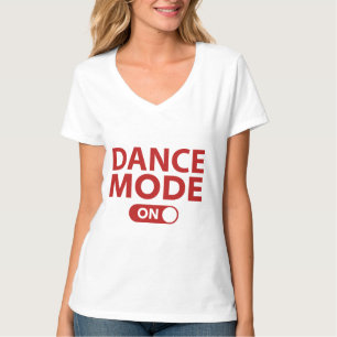 Dansmodus Aan T-shirt
