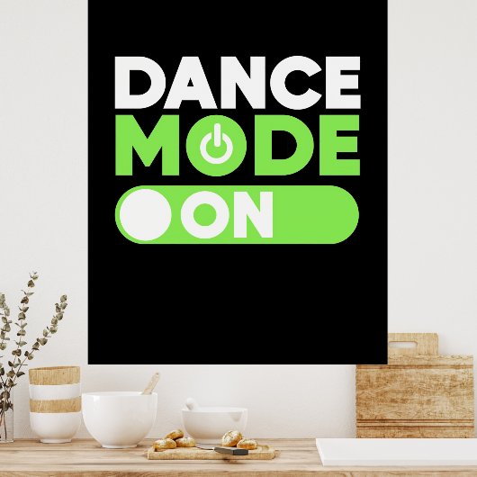 Dansmodus ingeschakeld poster (Keuken)
