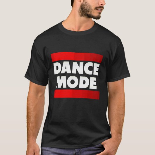 Dansmodus, Vieringen, Dansen, Disco, Vakantie T-shirt (Voorkant)