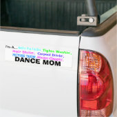 Dansmoeder bumpersticker. bumpersticker (Op Truck)