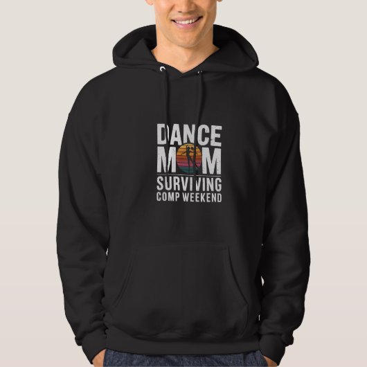 Dansmoeder overleeft comp-weekend grappige danser hoodie (Voorkant)