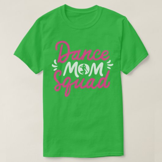 Dansmoeder squad Moederdag danser Dansende mama  T-shirt (Design voorkant)