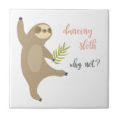 Danssleuf | Waarom niet? Tegeltje (Voorkant)