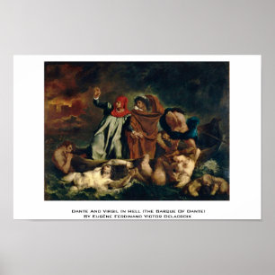 Dante en Virgil in de hel (de Barque der Dante) Poster