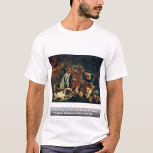 Dante en Virgil in de hel (de Barque der Dante) T-shirt