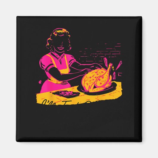 Dantess Fashion Vnw88 Sure I'll Just Cook For All Magneet (Voorkant)