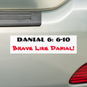 Dapper als Daniël 6: 6-10 Bumpersticker (Op auto)