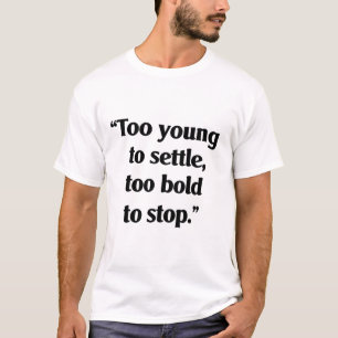 Dapper genoeg om door te gaan t-shirt