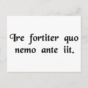 Dapper om te gaan waar geen man voordien is gegaan briefkaart