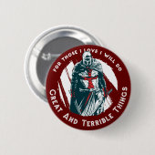 Dapper Ridder Citaat Ontwerp Ronde Button 5,7 Cm (Voorkant /achterkant)