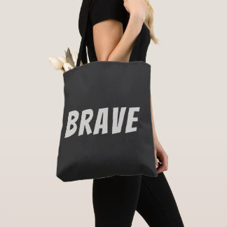 Dappere Motiverende Inspirerende Tote Bag