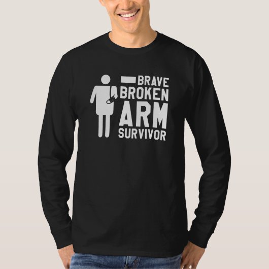 Dappere Overlever Gebroken Arm Botletsel Herstel T-shirt (Voorkant)
