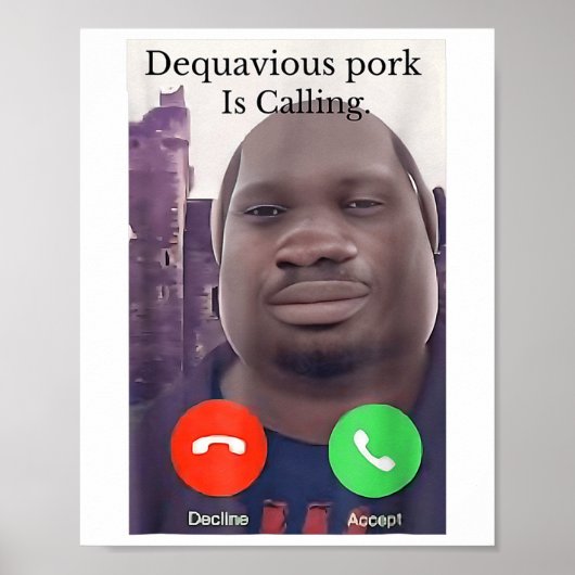 Daquavous Pork noemt John Pork Meme Joke Odd Poster (Voorkant)