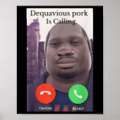 Daquavous Pork noemt Meme John Pork Meme Poster (Voorkant)