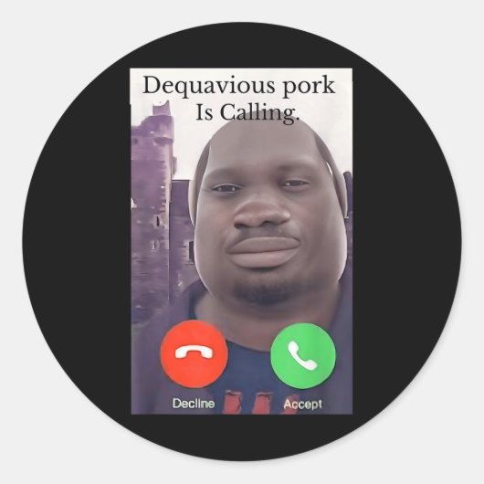Daquavous Pork noemt Meme John Pork Meme Ronde Sticker (Voorkant)
