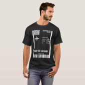 Dar es Salaam Tanzania Boarding Pass Airline Ticke T-shirt (Voorkant volledig)