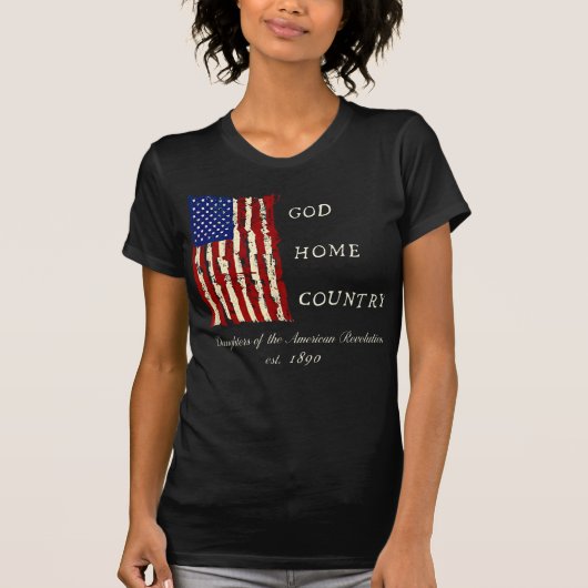 DAR Motto (Daughters of the American Revolution) T-shirt (Voorkant)