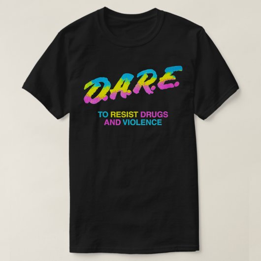 DARE 90s drugs  T-shirt (Design voorkant)