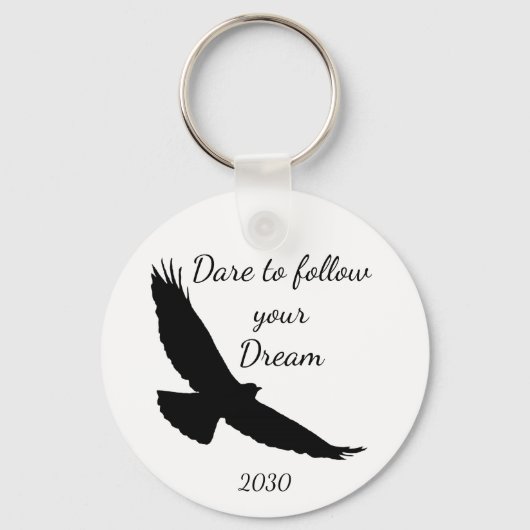 Dare om je Dream Hawk Silhouette te volgen Sleutelhanger (Voorkant)