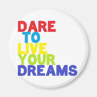 Dare quote magneet