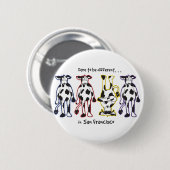DARE-SAN-FRAN RONDE BUTTON 5,7 CM (Voorkant /achterkant)