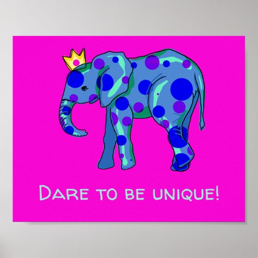 Dare to be Unique Elephant Poster (Voorkant)