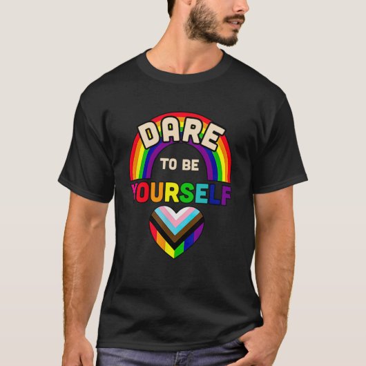 Dare to be uzelf LGBT Cute LGBT Pride Month LGB T-shirt (Voorkant)